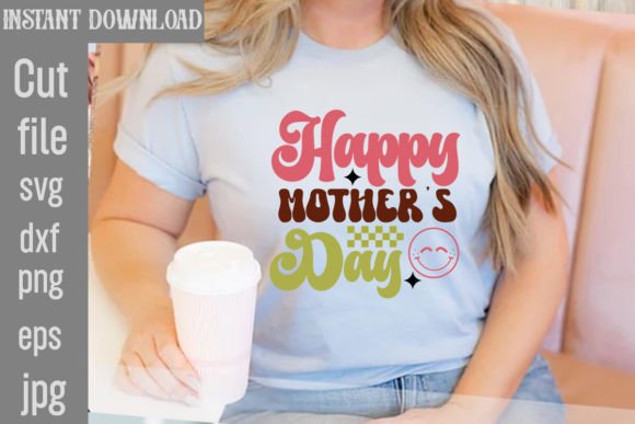 Download Happy Mother's Day Retro Design - Happy mother's day retro Collection