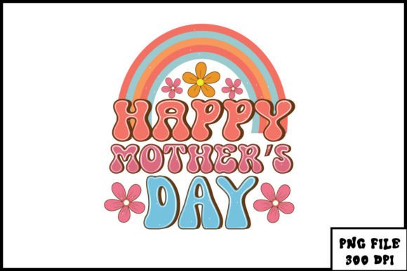 Download Happy Mother's Day Retro Sublimation - Happy mother's day retro Collection