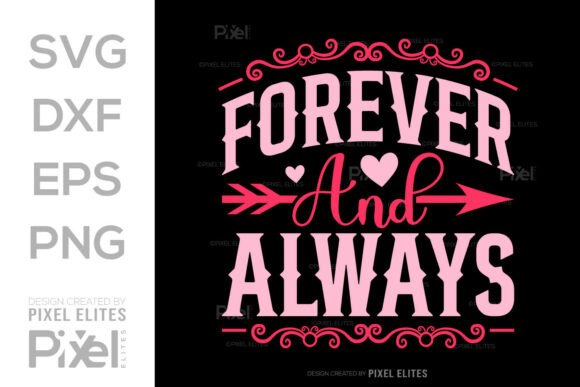 Download Forever and Always SVG Quote Design - Svg quote design Collection