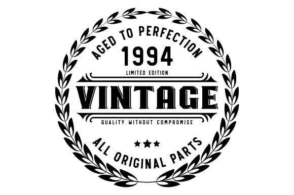 Download Vintage 1994 Aged to Perfection SVG EPS - Eps Collection